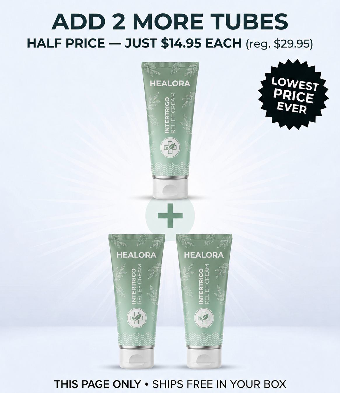 Two More Tubes - Special Offer